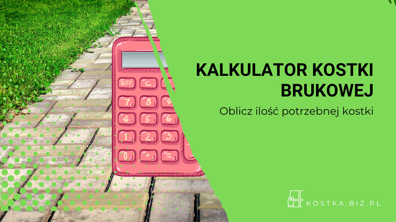 kalkulator kostki brukowej
